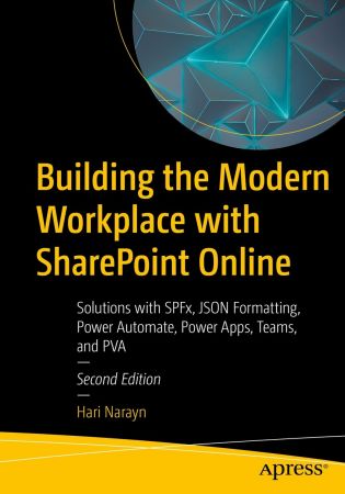 Building the Modern Workplace with SharePoint Online, 2nd Edition (true)