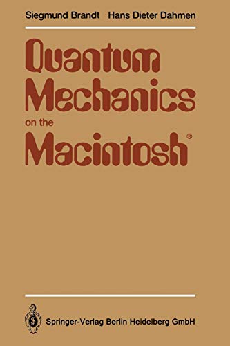 Quantum Mechanics on the Macintosh® With two Program Diskettes