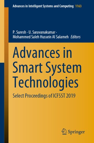 Advances in Smart System Technologies Select Proceedings of ICFSST 2019