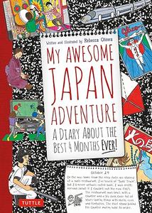 My Awesome Japan Adventure A Diary about the Best 4 Months Ever!