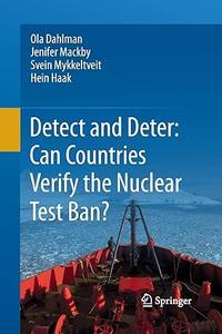 Detect and Deter Can Countries Verify the Nuclear Test Ban