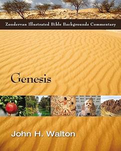 Genesis (Zondervan Illustrated Bible Backgrounds Commentary)