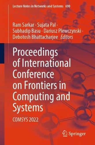 Proceedings of International Conference on Frontiers in Computing and Systems COMSYS 2022
