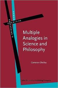 Multiple Analogies in Science and Philosophy