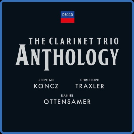 Daniel Ottensamer - The Clarinet Trio Anthology 2022