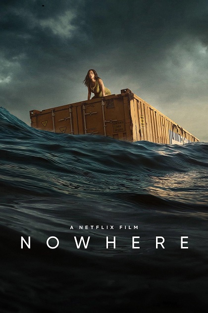 Нигде / Nowhere (2023)