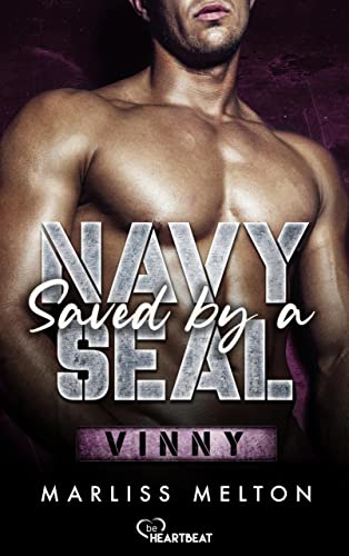 Cover: Melton, Marliss  -  Navy - Seal - Reihe 2  -  Saved by a Navy Seal  -  Vinny