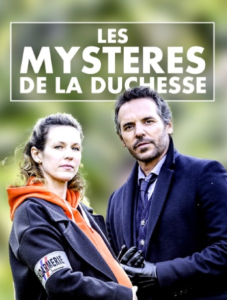 Тайны герцогини / Les Mystères de la Duchesse / Murder in Charente (2022)