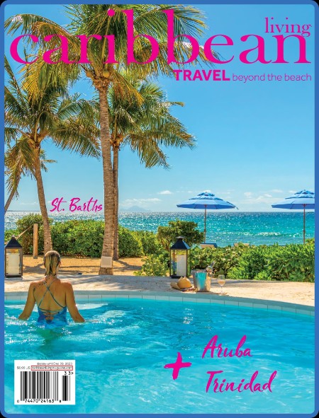 Caribbean Living - Fall 2023 753d56b965659098ed7fd17e38ad9ae0