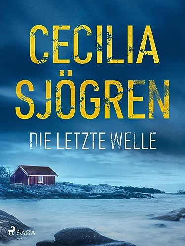 Sjögren, Cecilia  -  Die letzte Welle