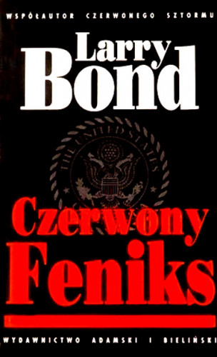 Bond Larry - Czerwony Feniks