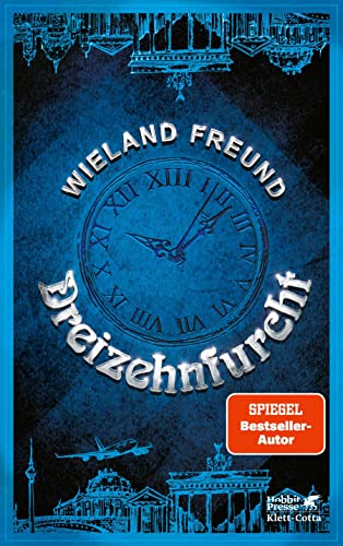 Cover: Freund, Wieland  -  Dreizehnfurcht