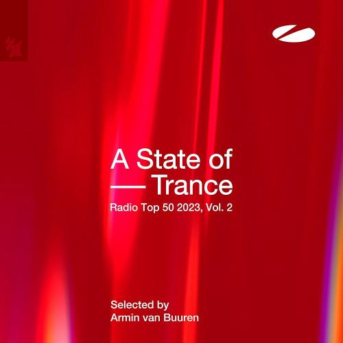 A State Of Trance Radio Top 50 - 2023, Vol 2 (2023)