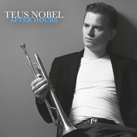 Teus Nobel - After Hours (2023) 774c26d029ad74d08ef6c7695b065f40