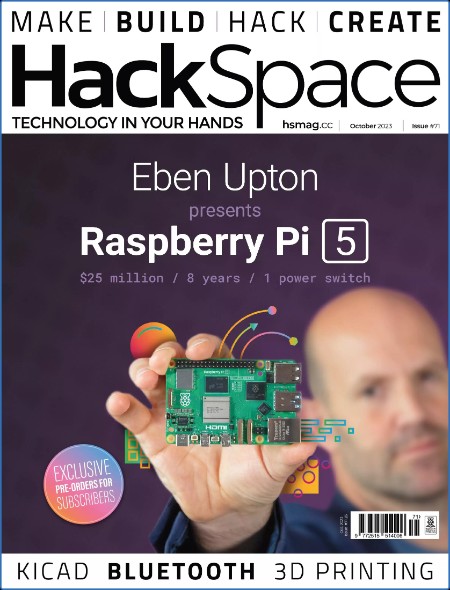 HackSpace - Issue 71 - October 2023