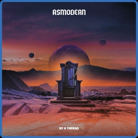 Asmodean - By a Thread 2023
