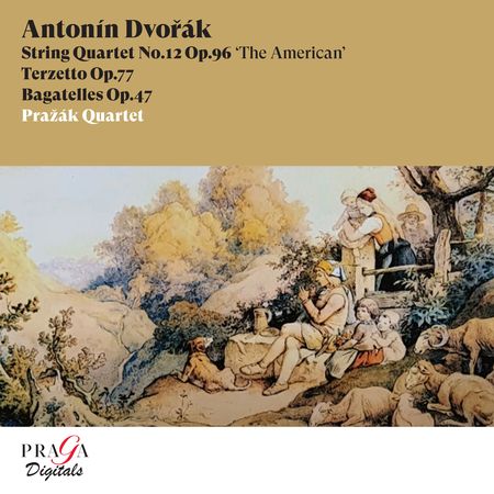 Prazak Quartet - Dvorak: String Quartet No. 12, Terzetto (2022) De924e2d935fec9d8f7b217230c792b6