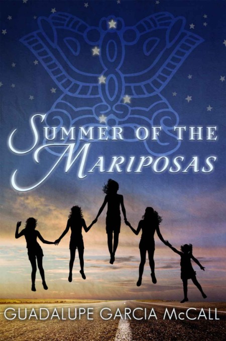 Summer of the Mariposas by Guadalupe Garcia McCall