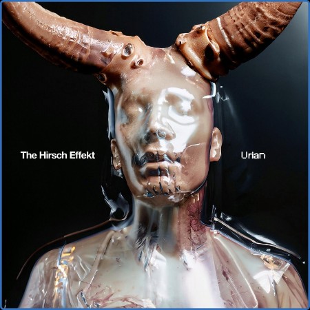 The Hirsch Effekt - Urian (2001)