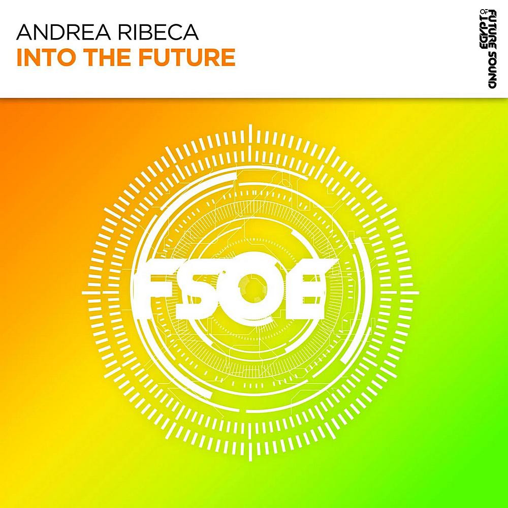 Andrea Ribeca - Into The Future (2023)