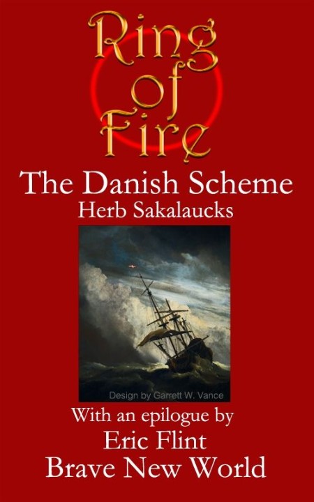 The Danish Scheme, Ring of Fire (01) by Eric Flint 37ad4831134cbfe309232610e037517c