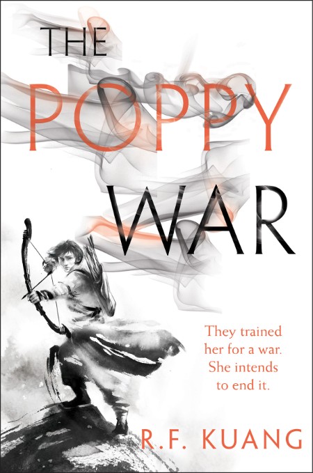The Poppy War by R F  Kuang