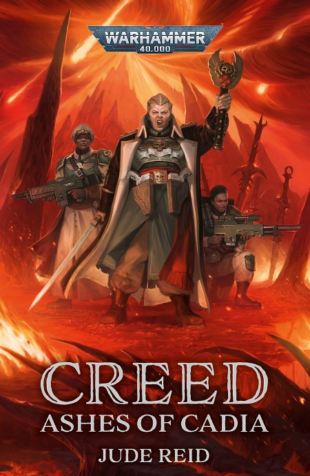 Creed  Ashes of Cadia, Warhammer 40,000 by Jude Reid