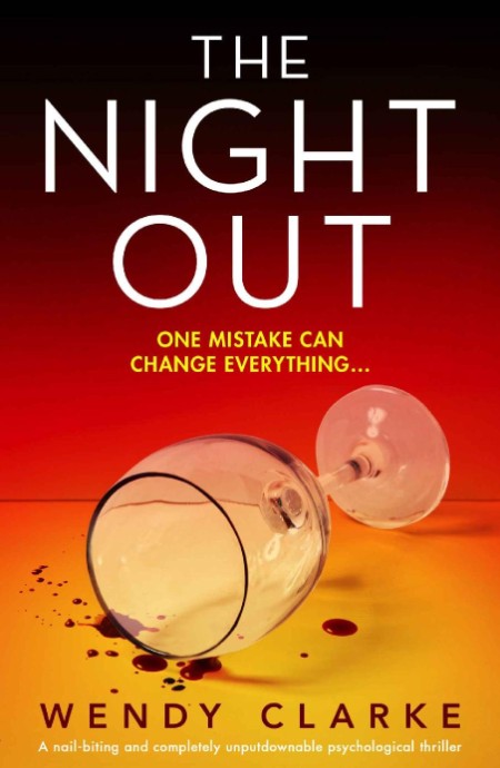 The Night Out by Wendy Clarke