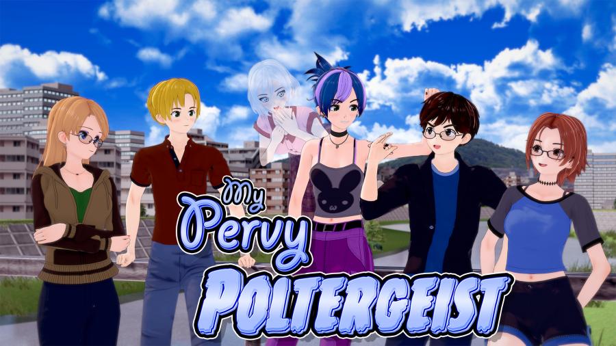 My Pervy Poltergeist - Version 0.1 by Poopcicle Porn Game
