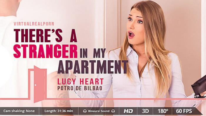 There’s a stranger in my apartment: Lucy Heart (UltraHD/2K 1600p) - VirtualRealPorn - [2023]