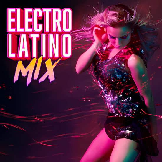 Electro Latino Mix