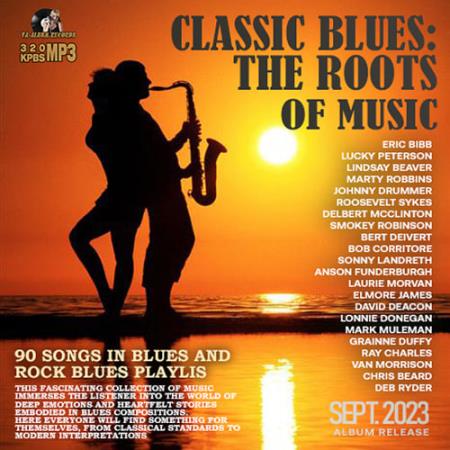 Blues: The Roots Of Music ()