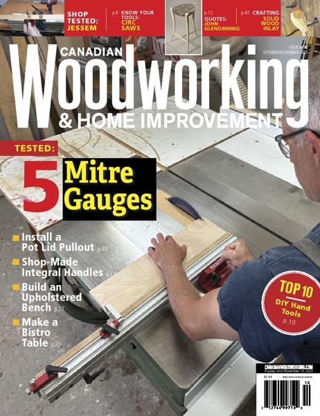Canadian Woodworking & Home Improvement - October/November 2023