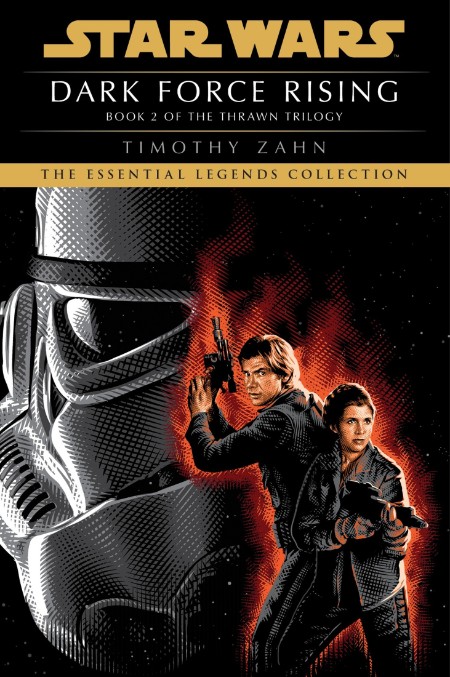 Dark Force Rising, Star Wars Thrawn (02) by Timothy Zahn