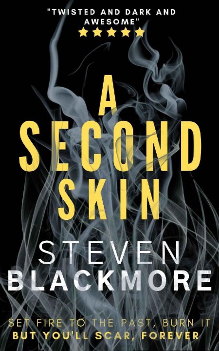 A Second Skin by Steven Blackmore 35d38ce1683206e088ae56801f2940b0