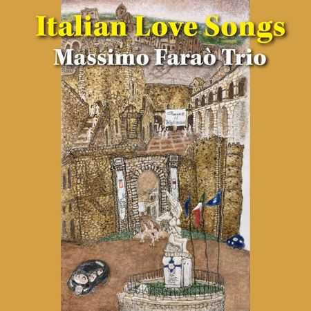 Massimo Farao Trio - Italian Love Songs (2023) 74b3ba91391d52d9a0386ff9c67b2f2f