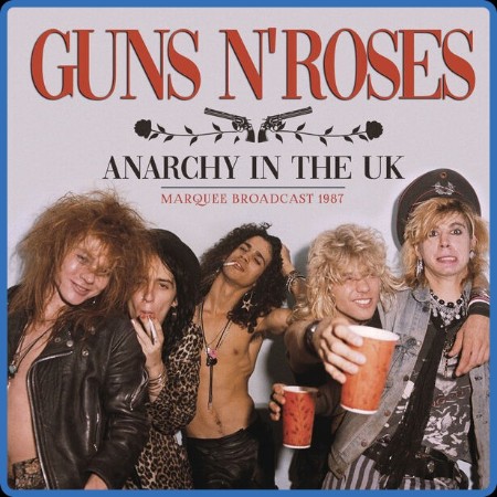 Guns N` Roses - Anarchy In The Uk 2023
