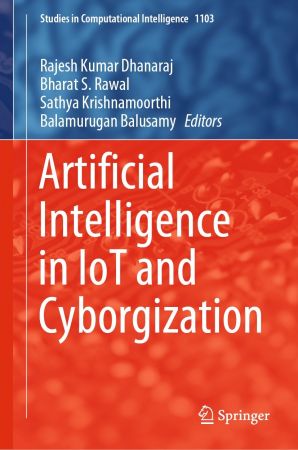 Artificial Intelligence in IoT and Cyborgization