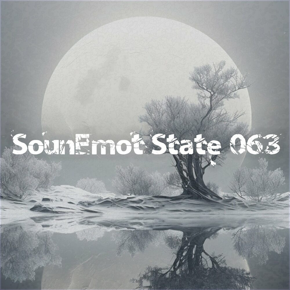 Sounemot State 063 (Mixed by SounEmot) (2023)