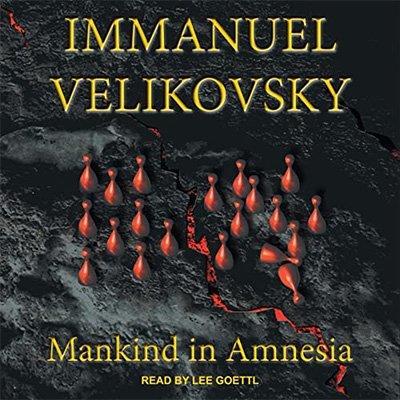Mankind in Amnesia (Audiobook)