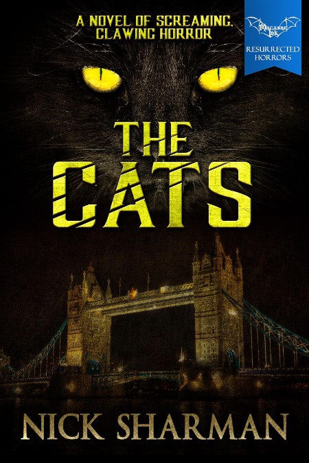 The Cats, Macabre Ink Resurrected Horrors (04) by Nick Sharman 4490e7b0b0f6f9fd91fbe6bd5e350666