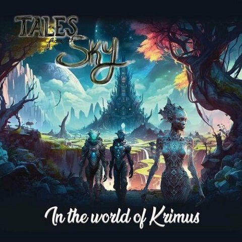 Tales from the Sky - In the World of Krimus (2023)