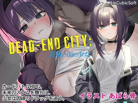 AleCubicSoft - Dead-End City Ver.1.0.2 Final Win/Mac/Android (jap) Foreign Porn Game