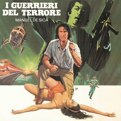 I guerrieri del terrore Soundtrack