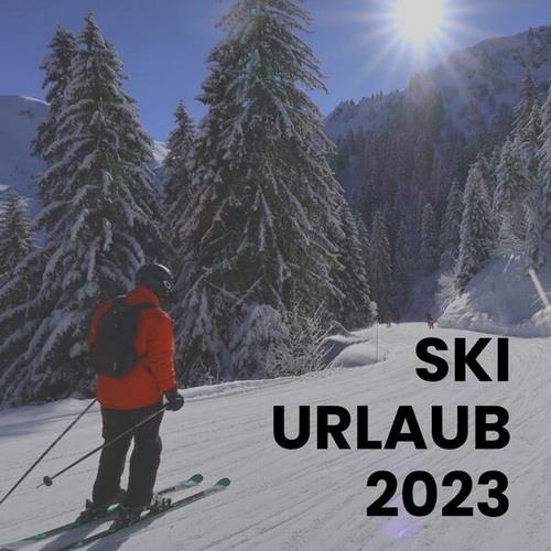 Ski Urlaub 2023 (2023)