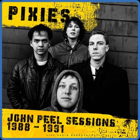 Pixies - John Peel Sessions (1988) - (1991) 2023