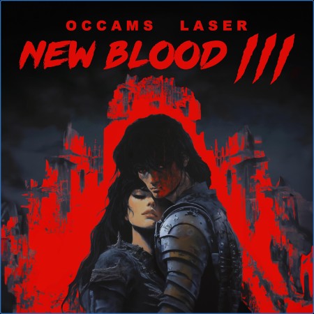 Occams Laser - New Blood III (2023)