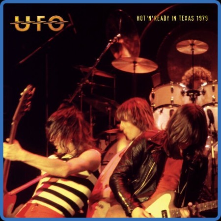 U.F.O. - Hot N' Ready In Texas - Live (1979) 2023