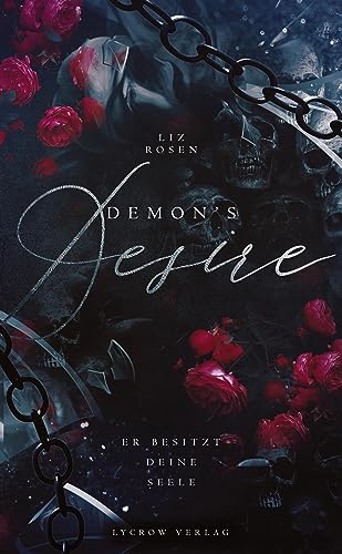 Liz Rosen  -  Demons Desire : Er besitzt deine Seele