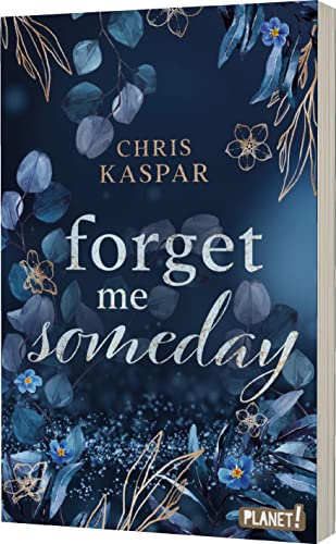 Kaspar, Chris  -  Forget me Someday